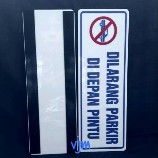 

Plat acrylic dilarang parkir didepan pintu 29x10cm, sign label acrylic , sign board