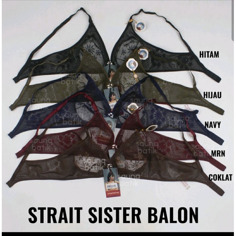 BH STRAIT SISTER ORIGINAL BALON/TRANSPARANT/KAIT 1/NYAMAN DI PAKAI