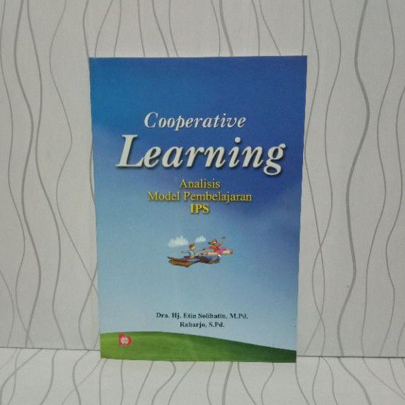 BUKU COOPERATIVE LEARNING : ANALISIS MODEL PEMBELAJARAN IPS ' BA '