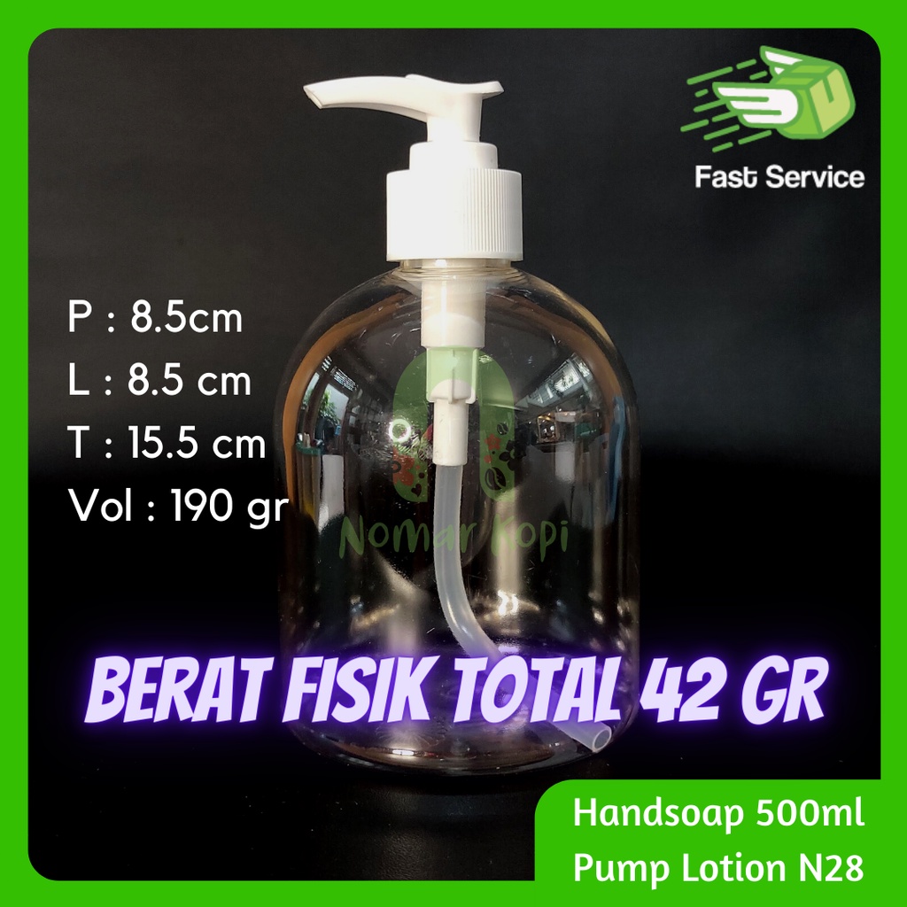 Botol 500ml Handsoap Pump Sabun Cuci Tangan Tebal Neck 28 PET Bening