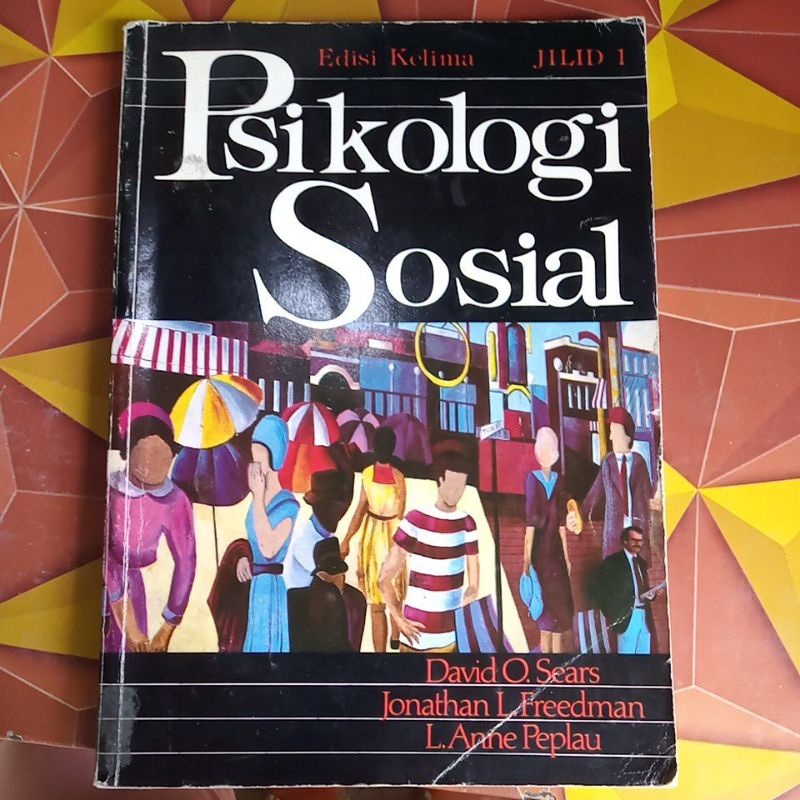 *ORIGINAL#psikologi sosial David O Sears edisi kelima jilid 1