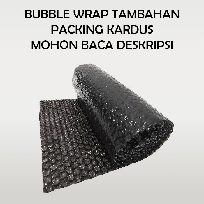 

BUBLE BUBBLE WRAP WARP TAMBAHAN PACKING PAKING KARDUS