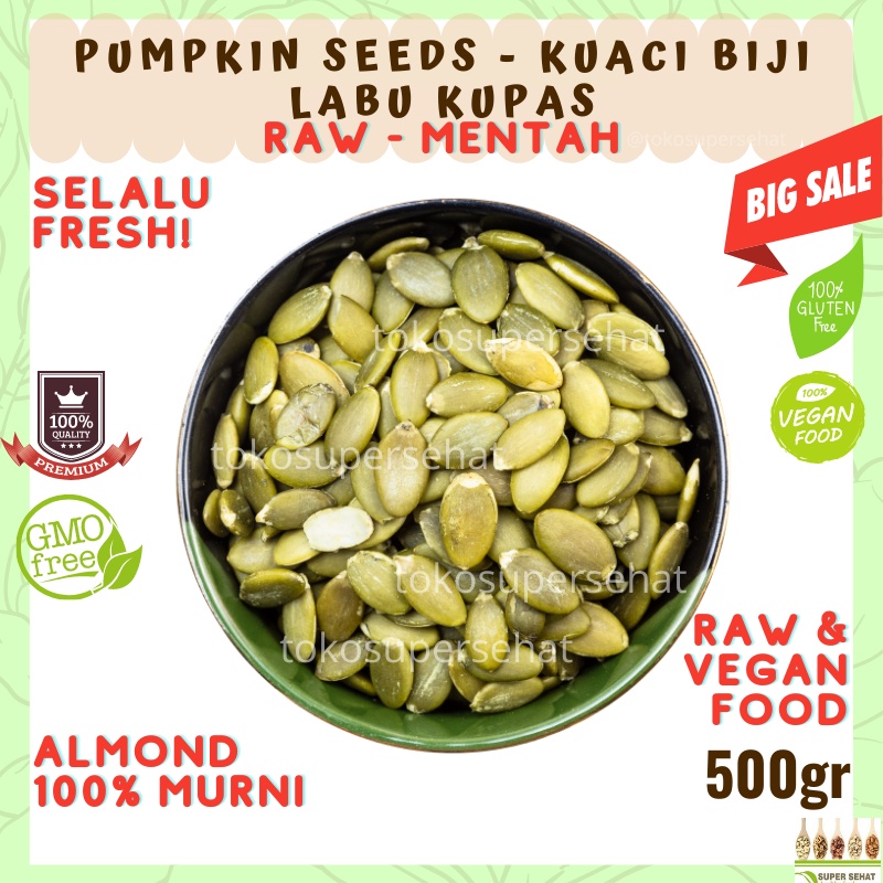 

PUMPKIN SEED ORGANIC 500GR KUACI BIJI LABU - BIJI LABU KUPAS KWACI