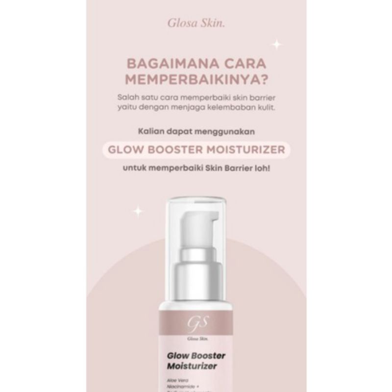 (AGEN RESMI GLOSASKIN READY SIAP KIRIM)  GLOW BOOSTER MOISTURIZER GLOSASKIN