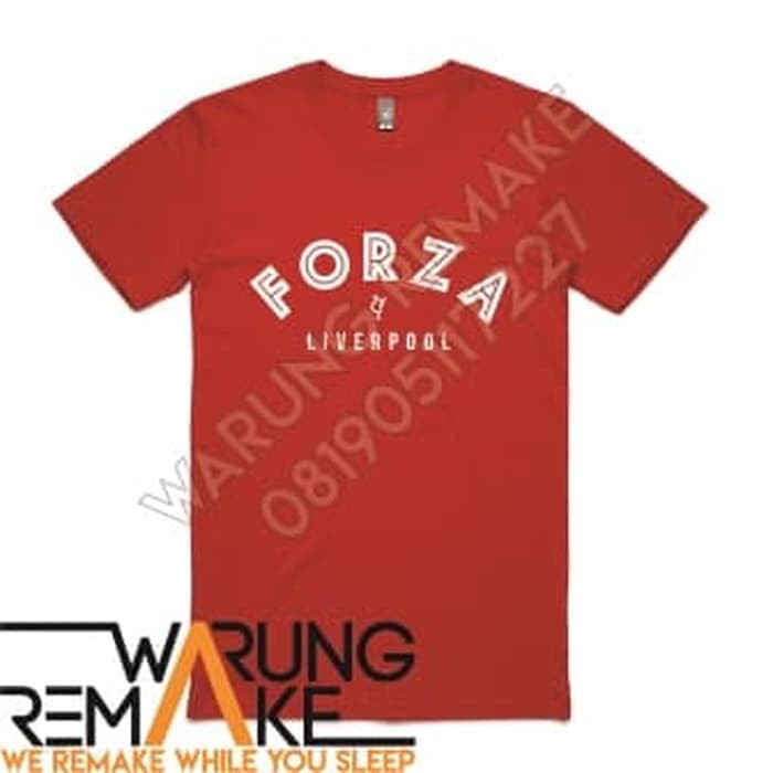 KAOS T-SHIRT LIVERPOOL FORZA LIVERPOOL