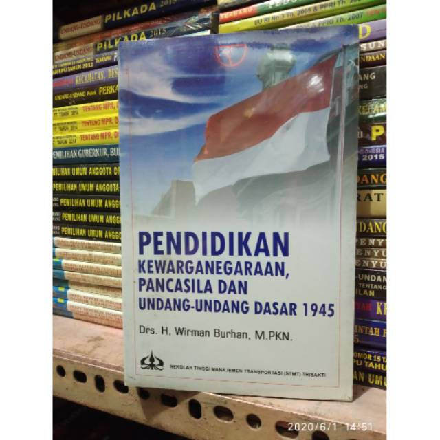 Pendidikan kewarganegaraan Pancasila dan UUD 1945