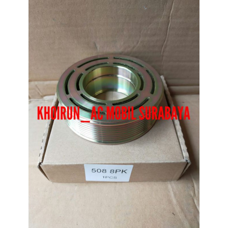 Pully Puli Puly Compresor Kompresor Ac Mobil 508 8Pk - 8 Gigi Alur - Baru