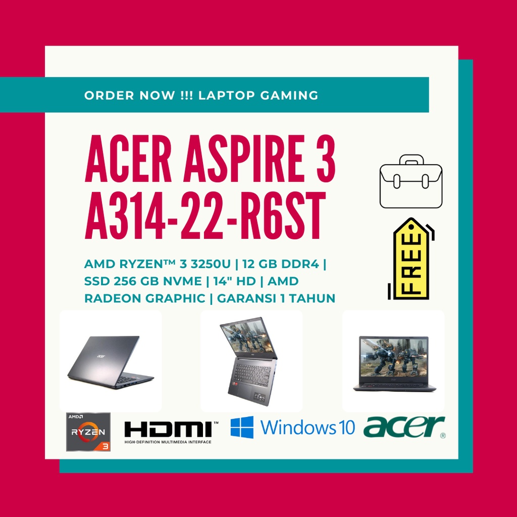 LAPTOP GAMING BARU ACER ASPIRE 3 A314-22-R6ST RYZEN 3 | 12GB DDR4 | 256GB SSD | 14" HD | BLACK | AMD