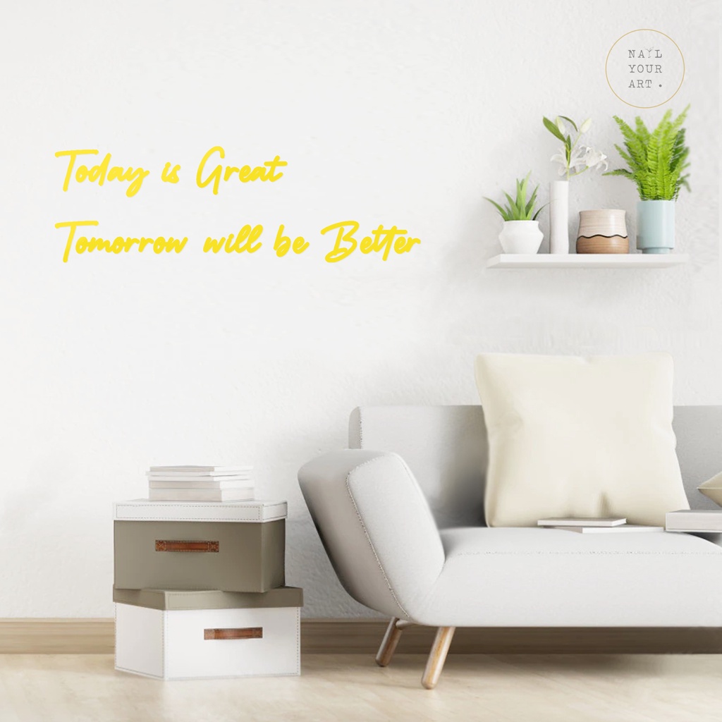 Hiasan Dinding Akrilik - TOMORROW WILL BE BETTER - Quotes Kata Motivasi - wall decor sticker akrilik