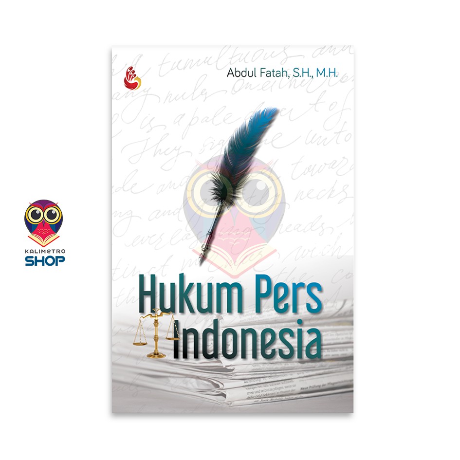 Buku Hukum Pers Indonesia- Abdul Fatah, S.H., M.H