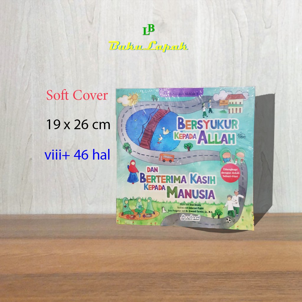 Buku Anak Belajar Adab Dan Etika Islami Seri Bersyukur Kepada