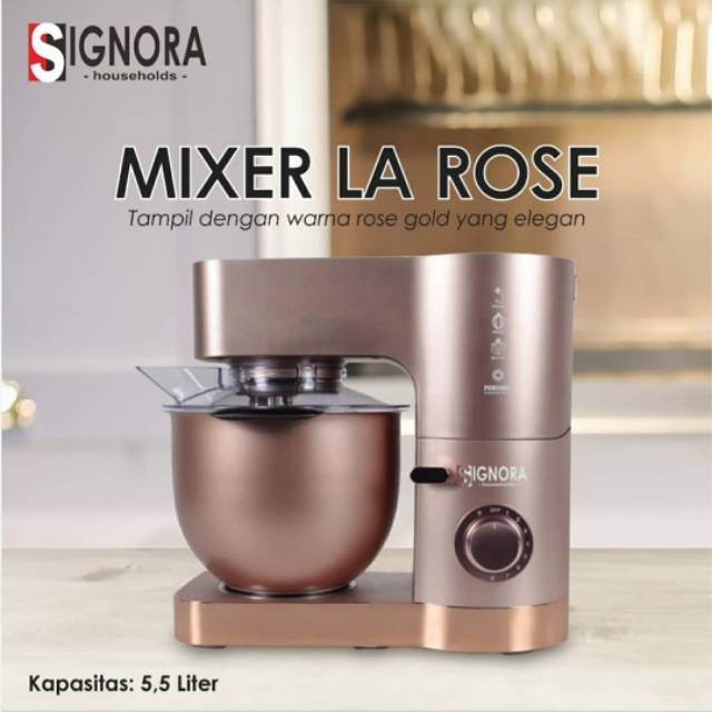 Mixer La Rose Signora Rose Gold Mixer Standing Mixer Cake Donat Roti Adonan Kalis / Mixer Signora / Mixer La Rose Signora Berhadiah Langsung