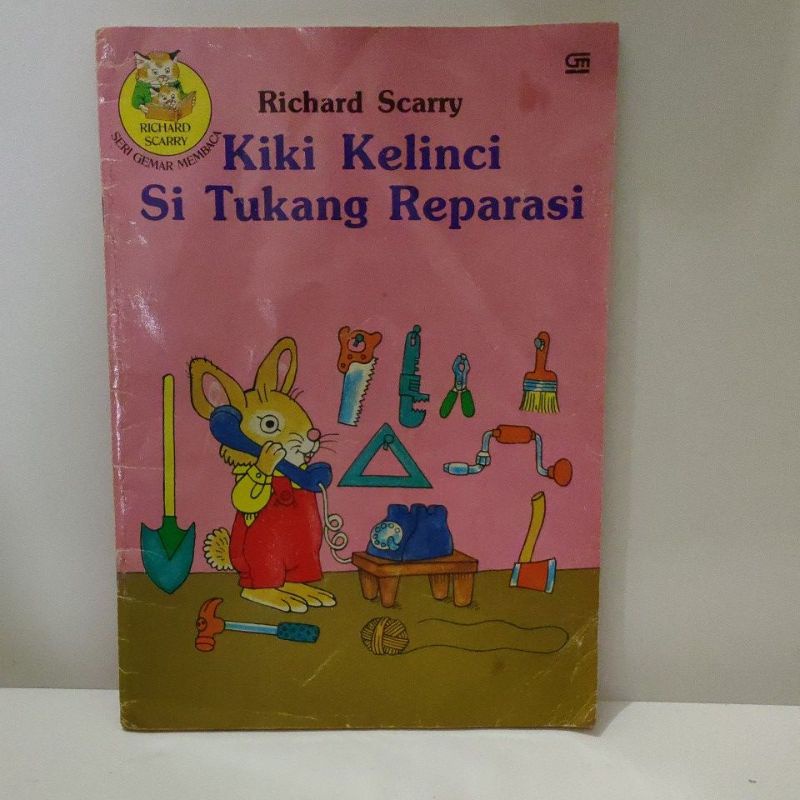 Riccard Scarry Kiki Kelinci si Tukang Reparasi Bekas