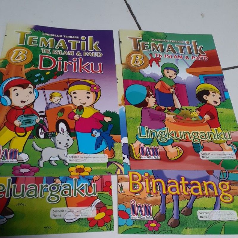 Buku Tematik Islam B (5-6 tahun) untuk TK / PAUD - Irfan Aksara Media (Ardian Jaya. M)