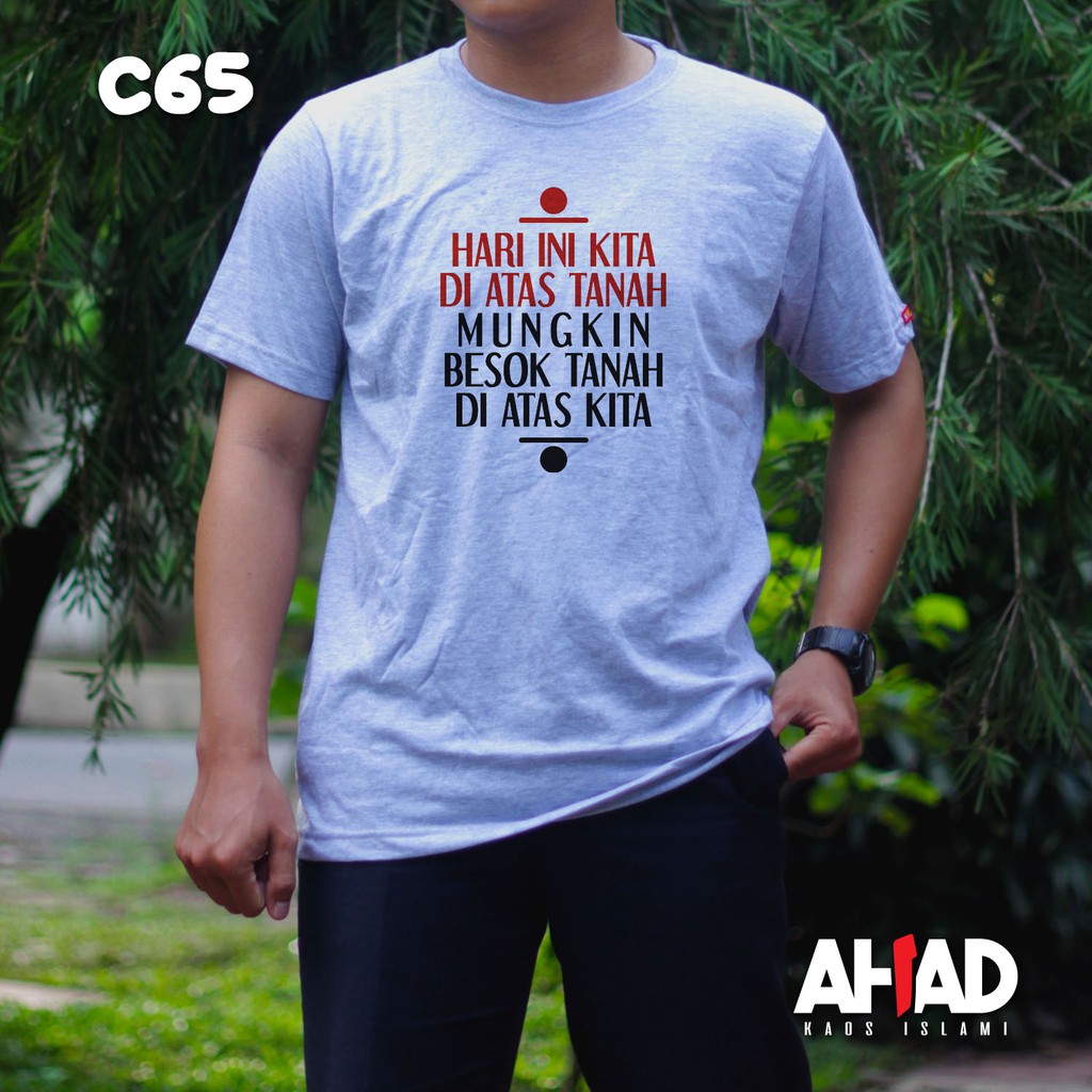 Kaos Islami Ahad - Hari Ini Kita Di Atas Tanah C64