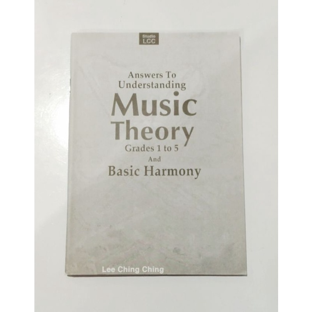 Answers to Understanding Music Theory Grade 1 to 5 and Basic Harmony Lee Ching Ching