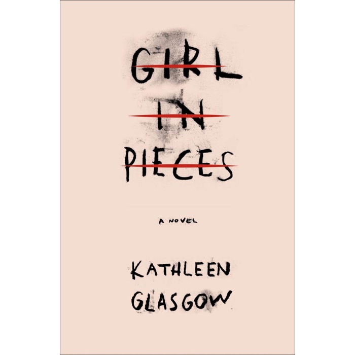 Girl in Pieces BY Glasgow Kathleen