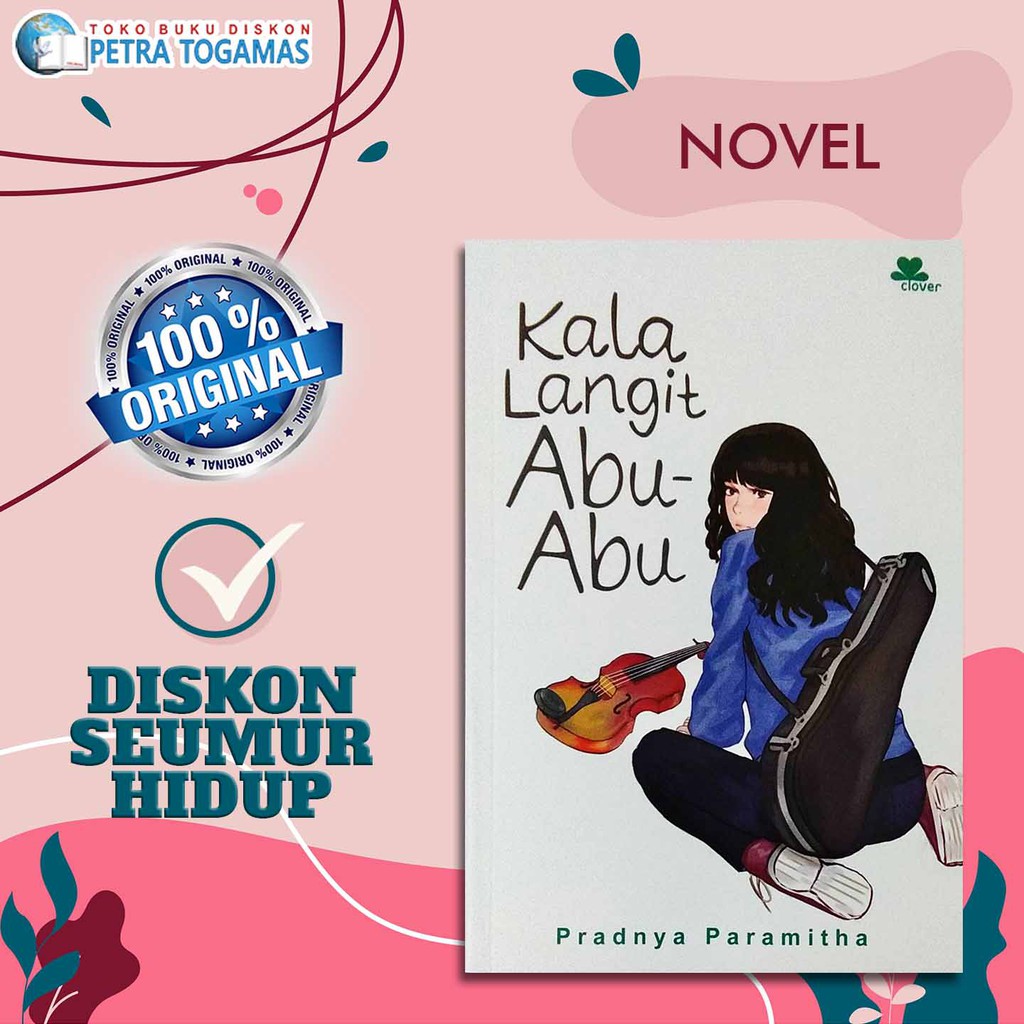 

BUKU NOVEL//KALA LANGIT ABU-ABU//PRADNYA PARAMITHA
