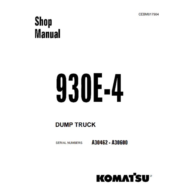 

shop manual dump truck komatsu 930E-4