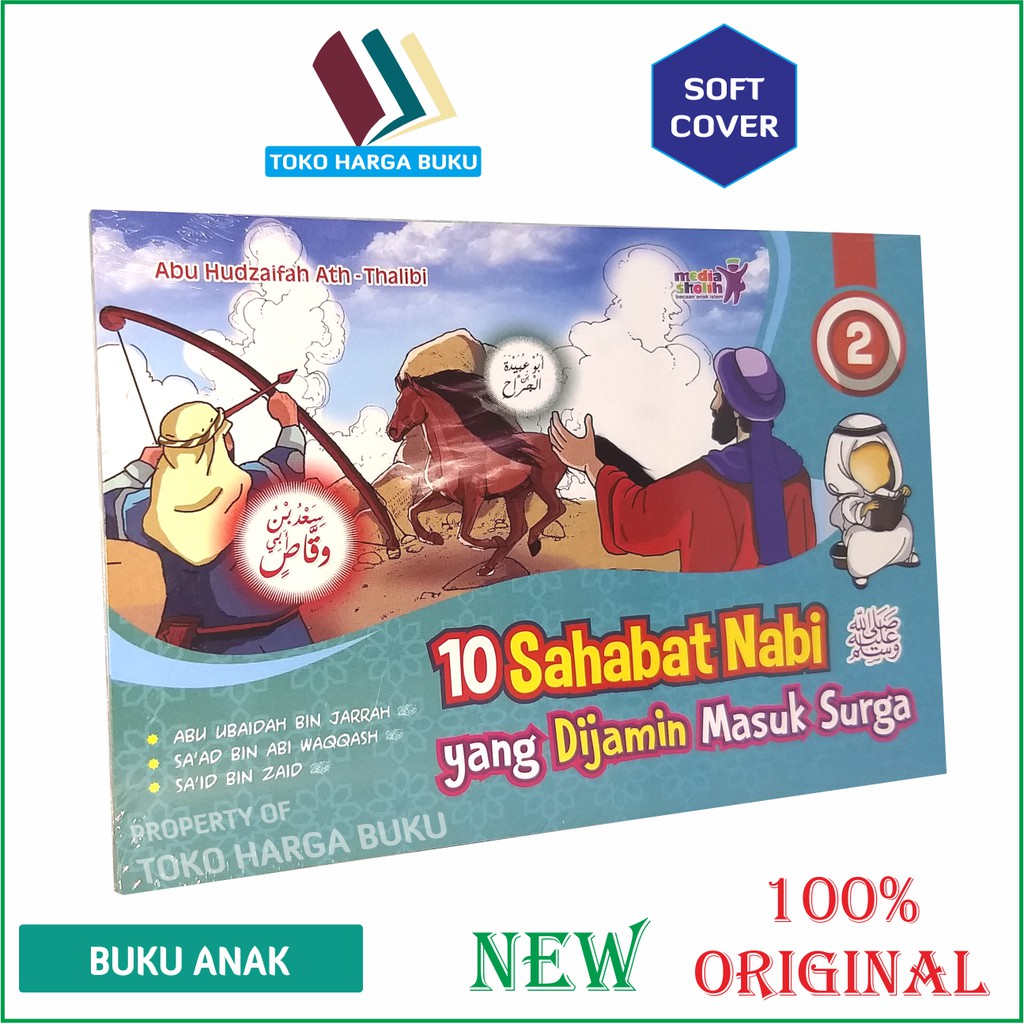 Buku Anak 10 Sahabat Nabi yang Dijamin Masuk Surga Jilid 2