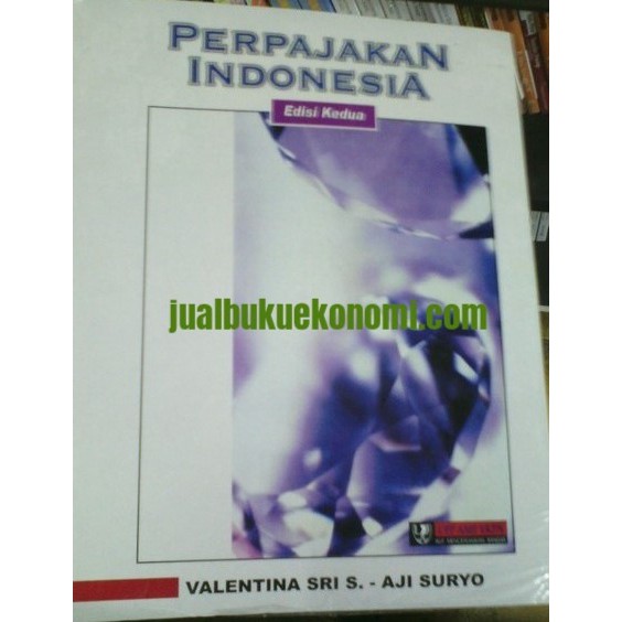 

Perpajakan Indonesia Edisi 2 - Valentina Sri, Aji surya