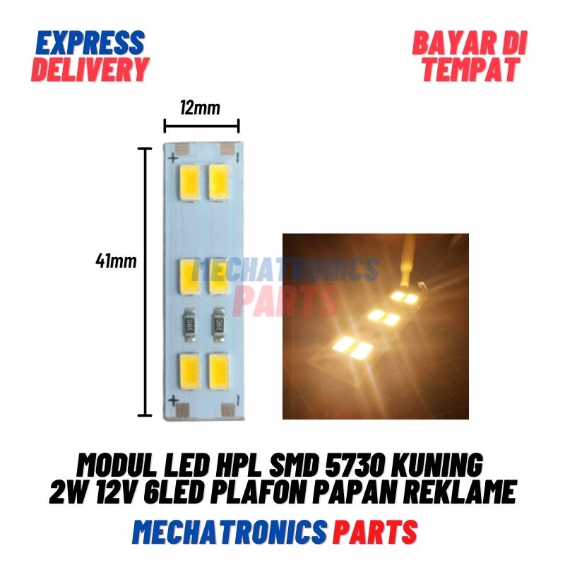 2PCS [DSP-9086] HPL LED MODUL 2 WATT 12 VOLT 6 LED YELLOW SMD 5730 2 WATT PLAFON PAPAN REKLAME