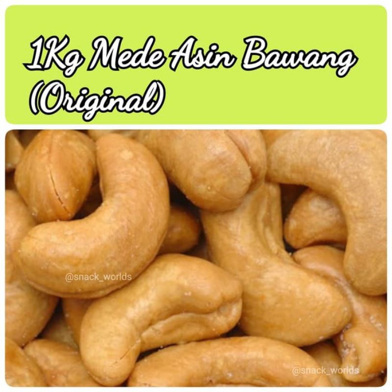

1Kg Mede Panggang (Oven) Roasted Cashew - Asin Bawang