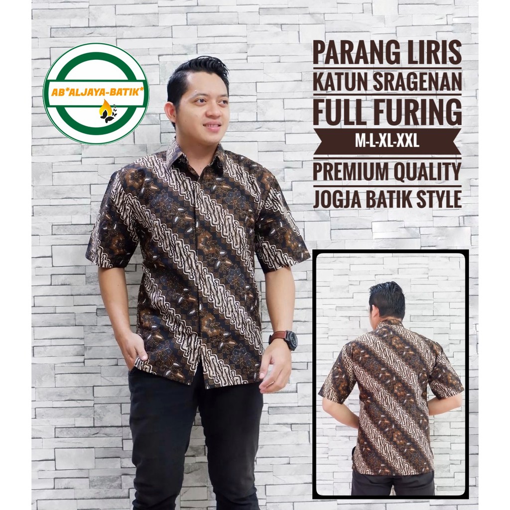 PARANG LIRIS ALJAYA KEMEJA BATIK SOLO PRIA LENGAN PENDEK PANJANG LAPIS FURING ATASAN PREMIUM MODERN KATUN HALUS GURDO PUTIH AWAR AWAR GEMBIROLOKO  BAUREKSA PARANG DURI PARAMARTA TAKO SAWUNG  GALING  YUDISTIRA  BINTANG DELING WISMAYA TRUNTUM IRENGAN