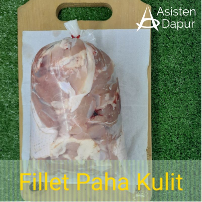 

Fillet Paha Ayam dengan Kulit