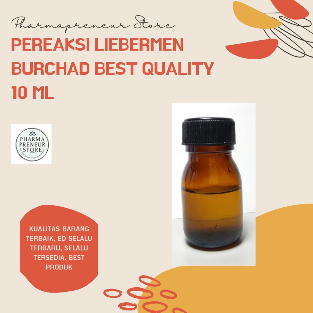 Pereaksi Liebermen Burchad Best Quality 10 ML