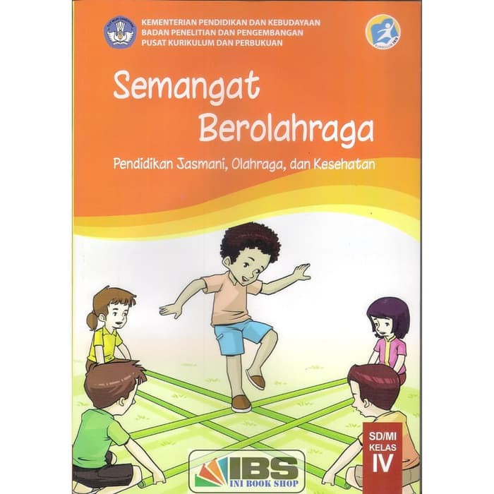 READY BUKU SISWA - KELAS 4 SD SEMANGAT BEROLAHRAGA PJOK - KURIKULUM 2013