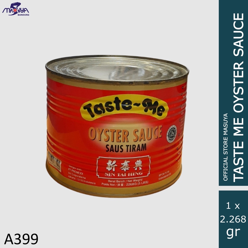 

TASTE-ME OYSTER SAUCE 2268 G / Saus tiram