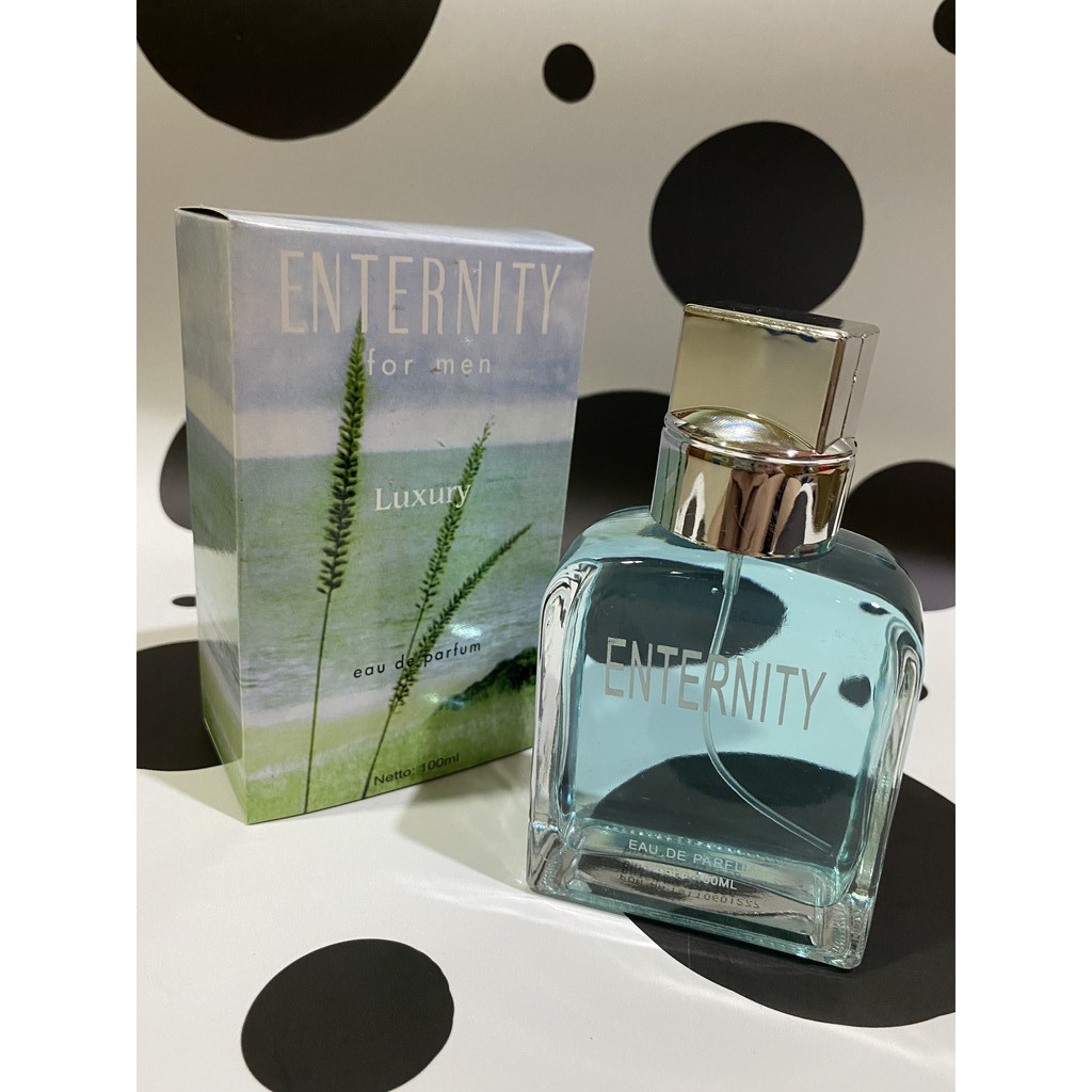 PARFUM ENTERNITY ET108 LUXURY 100ML EAU DE PARFUM BPOM ORIGINAL FOR MEN