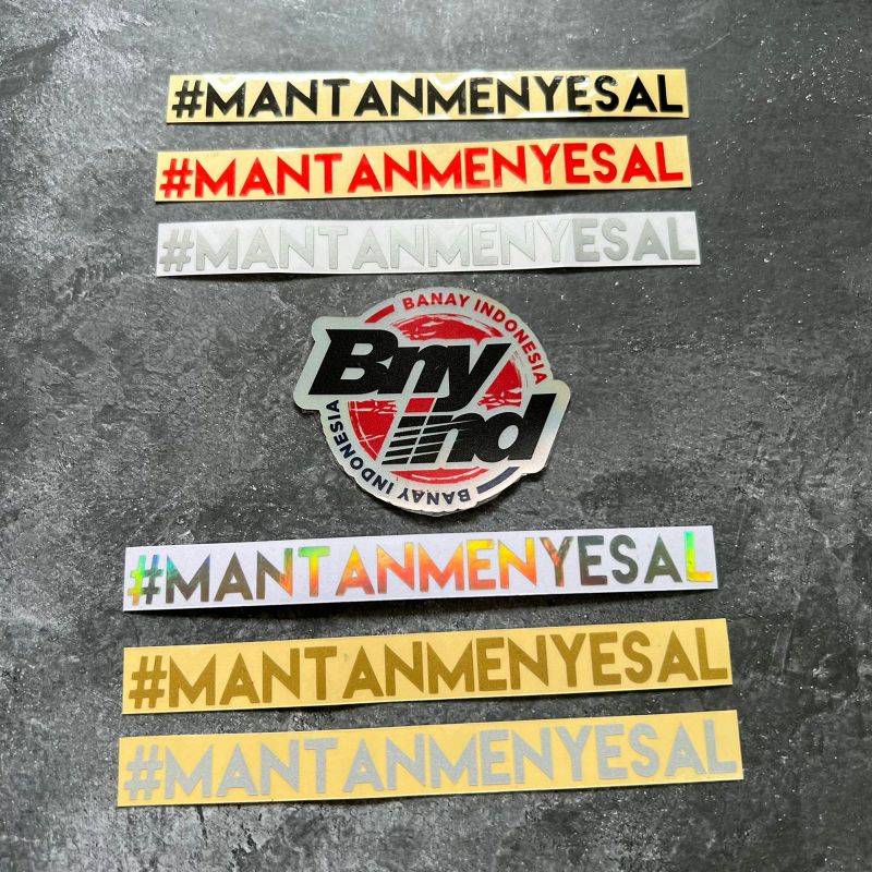 STICKER STIKER MANTANMENYESAL MANTAN MENYESAL CUTTING