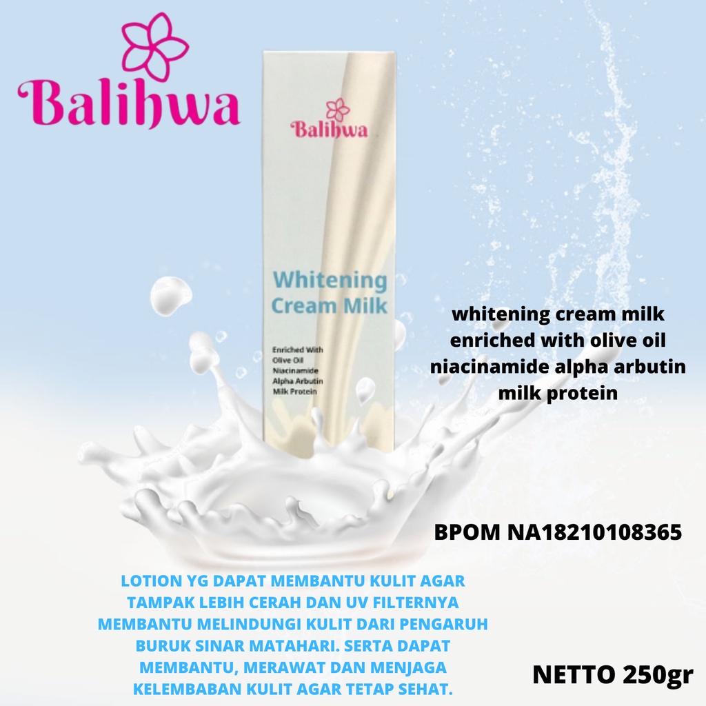 BALIHWA WHITENING CREAM MILK 250g