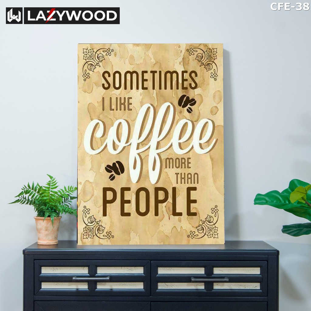 Hiasan Dinding Rumah Poster Kayu Dekorasi 20x30 Kode Cfe 38