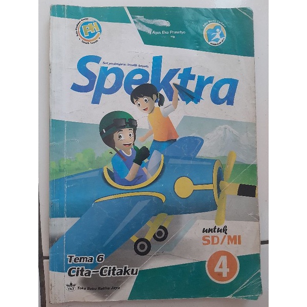 Spektra Tematik Terpadu Tema 6 Kelas 4 SD/MI | Rakha Jaya