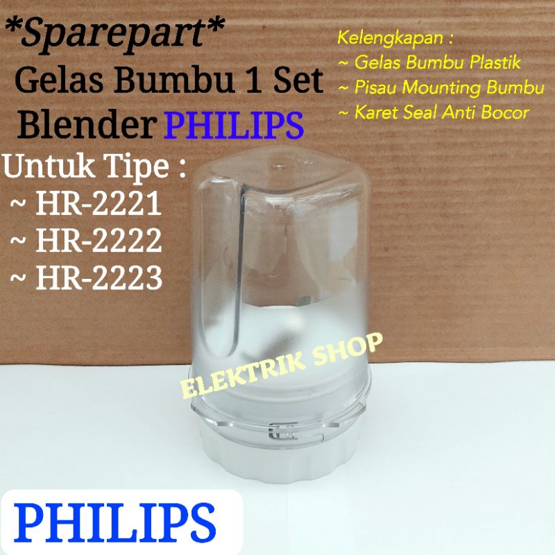 GELAS BUMBU DRY MILL 1 SET BLENDER PHILIPS TIPE HR 2221 HR 2222 HR 2223