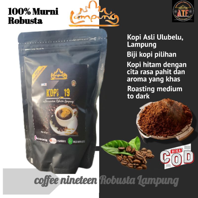 Jual Kopi Robusta Lampung Kopi Hitam Bubuk Halus Coffee Nineteen Robusta Lampung Asli Daerah 2909