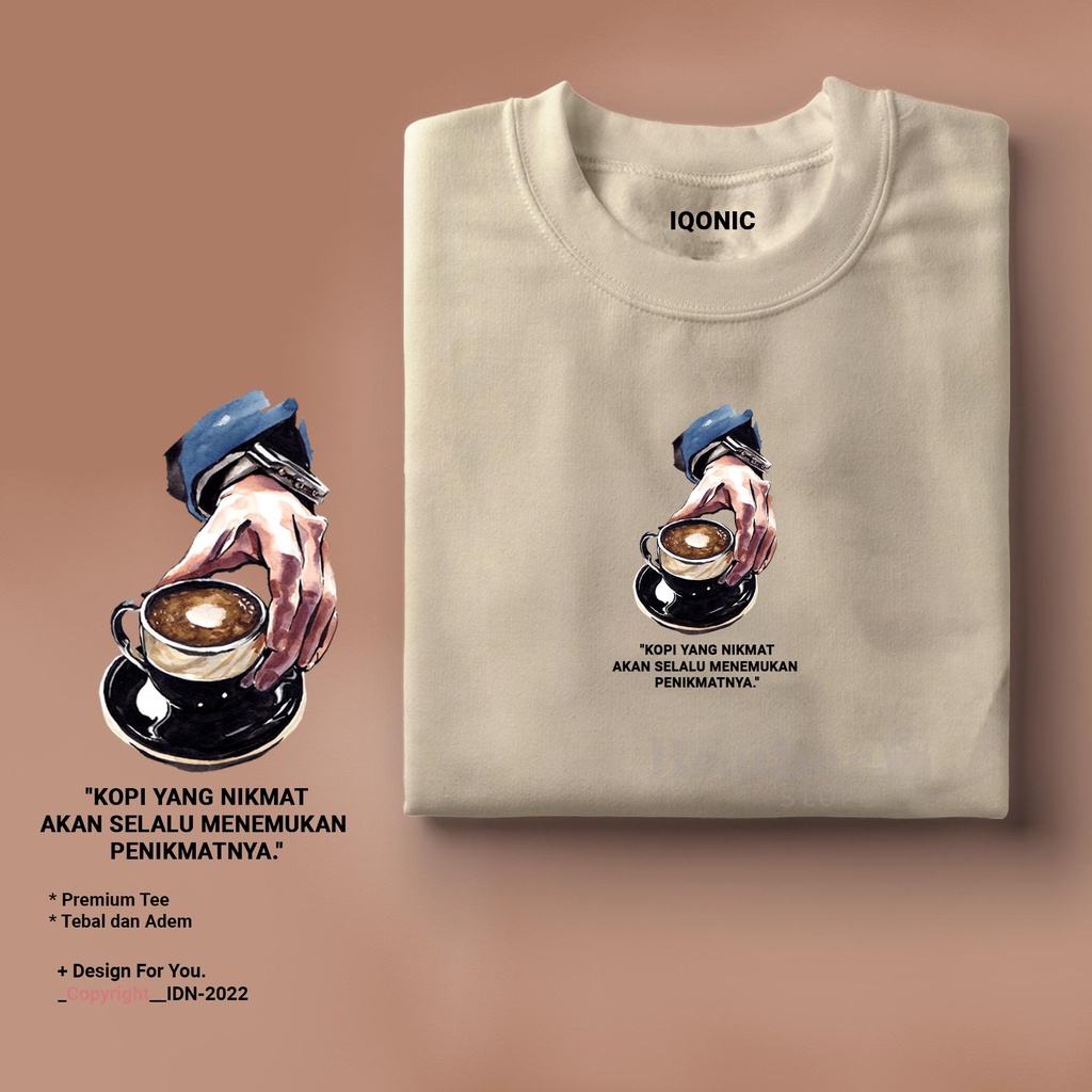 BROTHER STORE - Kaos Distro Pria - KAOS COWOK CEWEK - Kaos Kata Kata - Articel Coffee Nikmat Premium