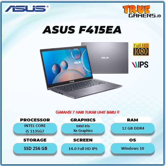 VIVOBOOK ASUS F415EA INTEL i5 1135G7 RAM 16GB SSD 512GB WINDOWS 10 14INCH FULL HD IPS-RAM 12GB/SSD 256GB