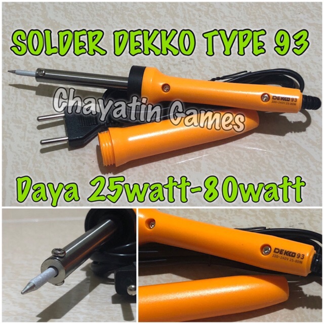 SOLDER DEKKO / SOLDERING IRON Type 93 Daya 25 Watt - 80 Watt