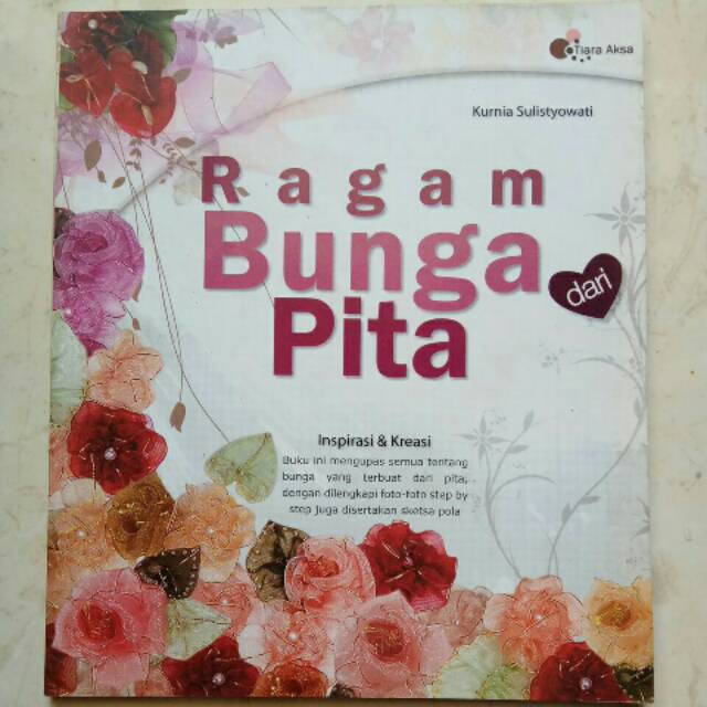 

Ragam bunga dari pita