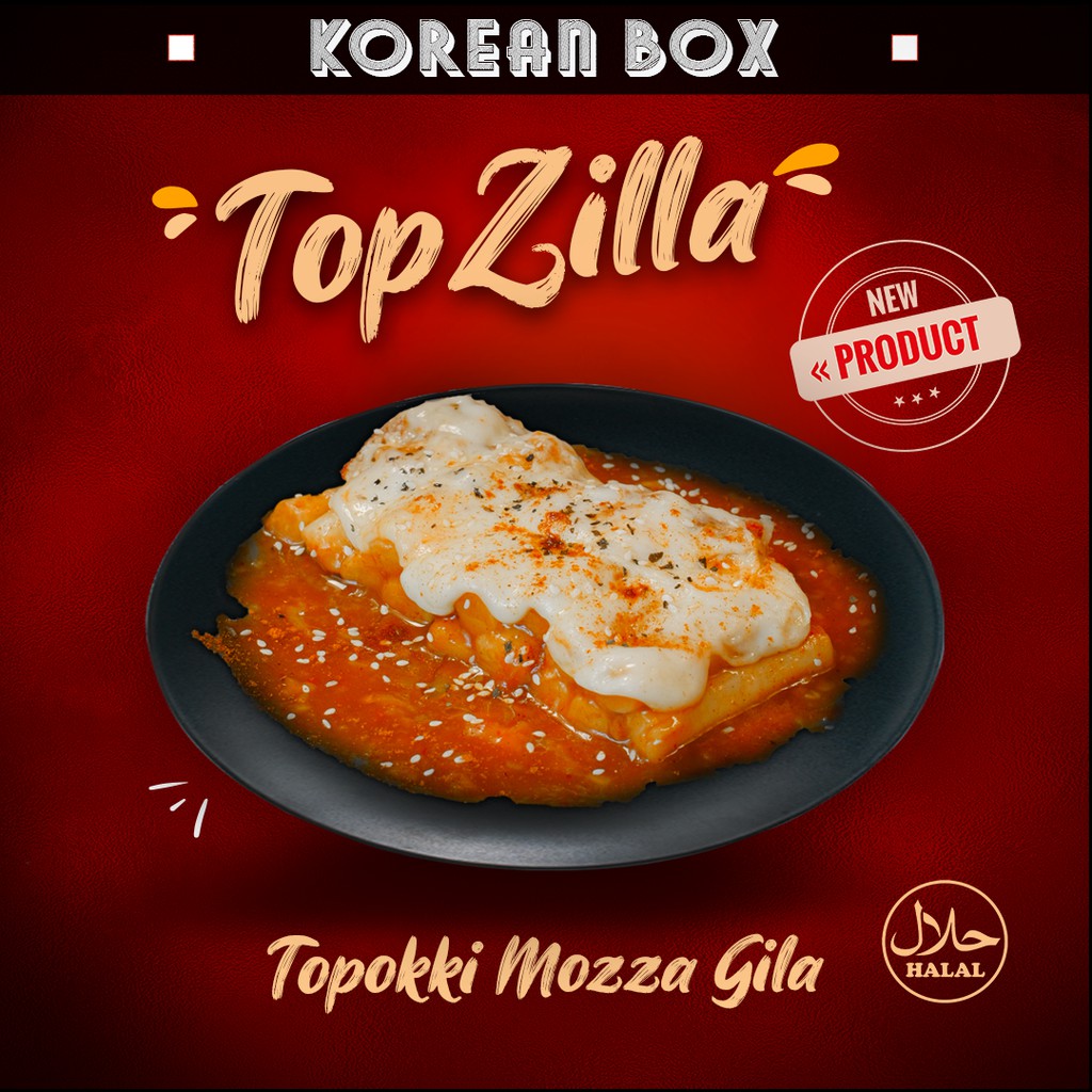 

TOPZILLA (TOPPOKI MOZZA GILA) / Tteokbokki Halal by Korean Box