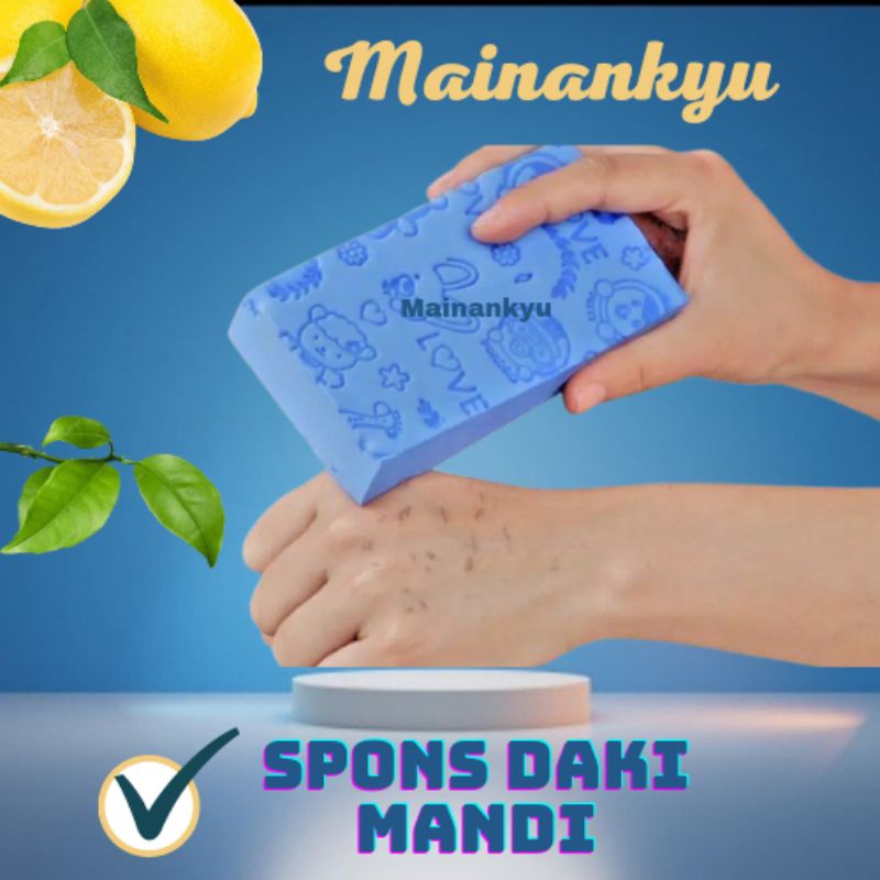 (MAINANKYU) Spon Daki Scrub Sponge Busa Pembersih Pengangkat Daki Spons Mandi