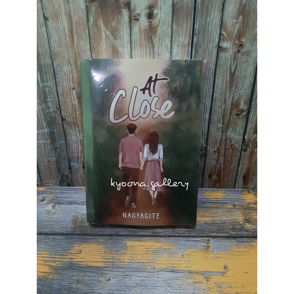 Novel At Close by Nagyagite