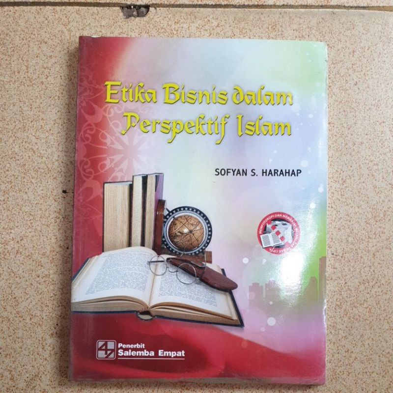 ORIGINAL ETIKA BISNIS DALAM PERSPEKTIF ISLAM
