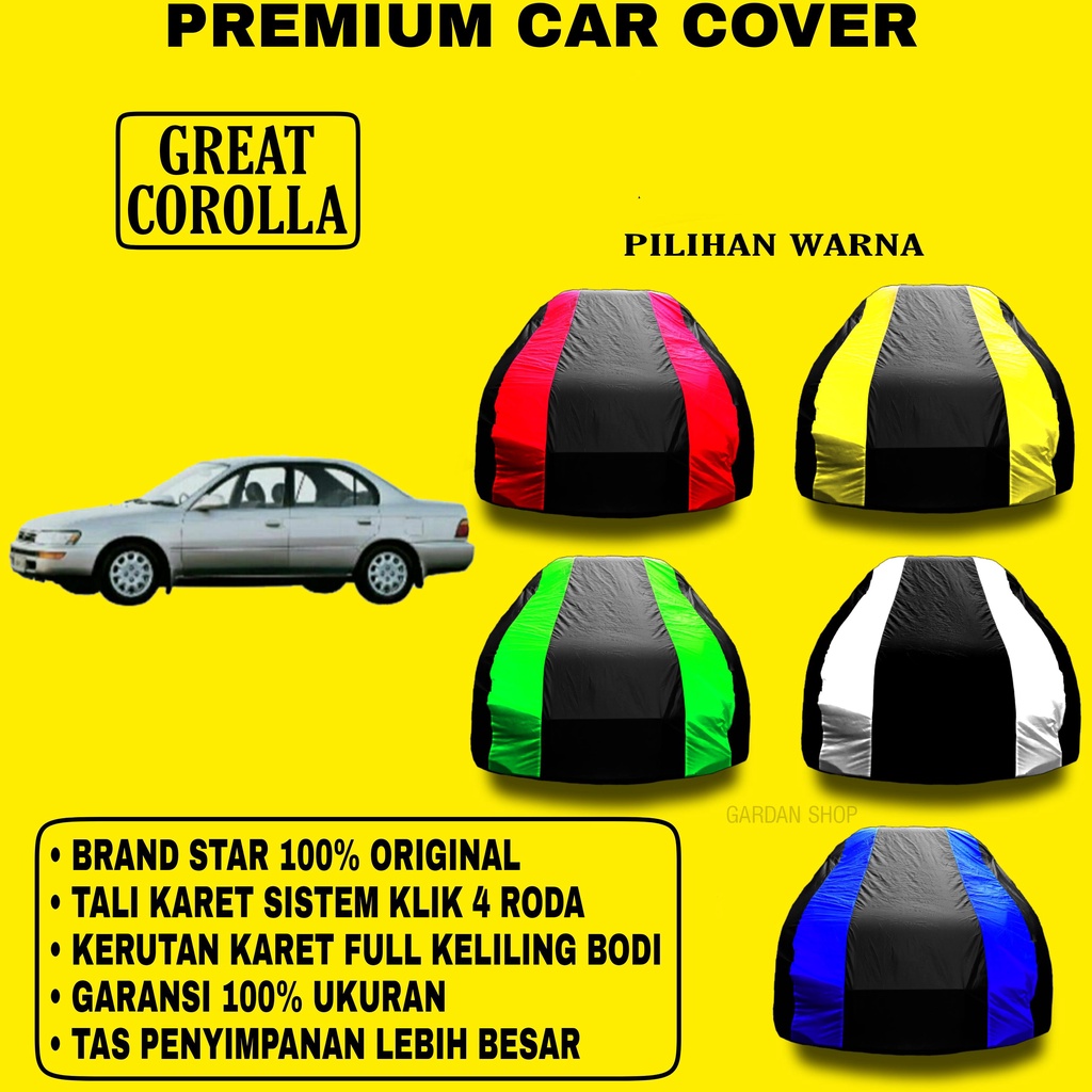 Body Cover GREAT COROLLA Garis 2 WARNA Penutup Pelindung Bodi Mobil Great Corolla PREMIUM