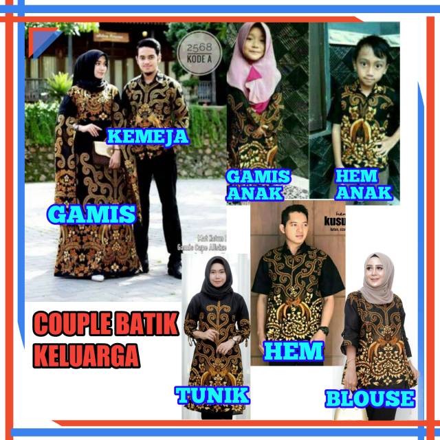 BATIK COUPLE KELUARGA/BATIK COUPLE ANAK/ATASAN BATIK KELUARGA