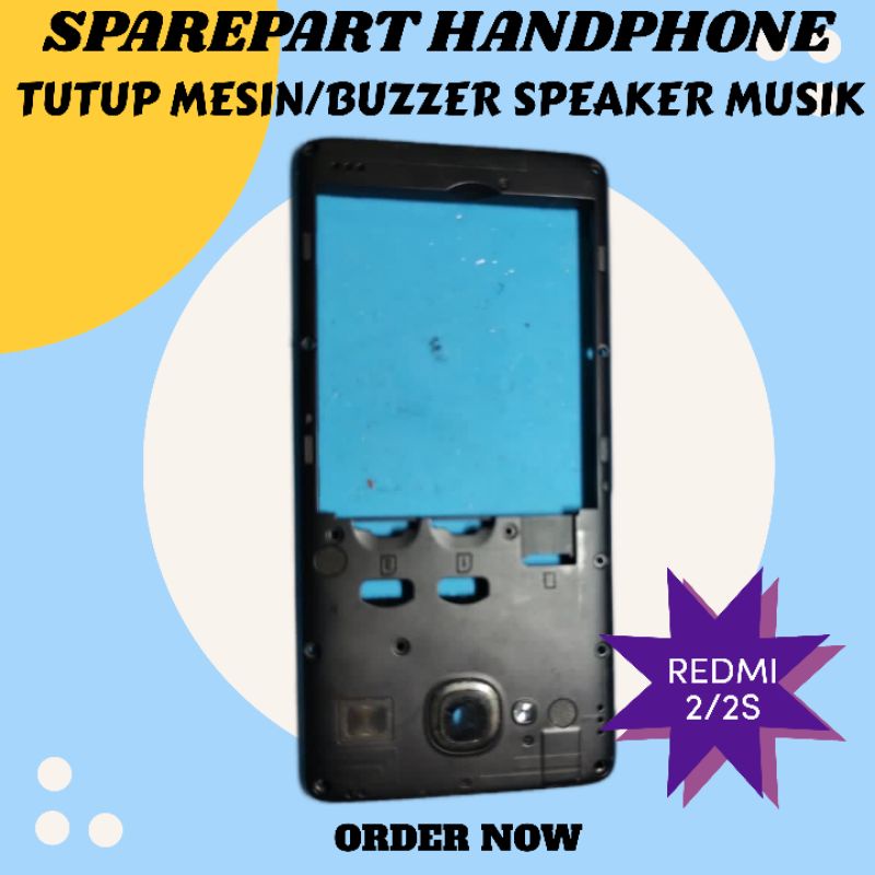 TUTUP MESIN REDMI 2 / 2 PRIME BUZZER SPEAKER MUSIK ORIGINAL COPOTAN